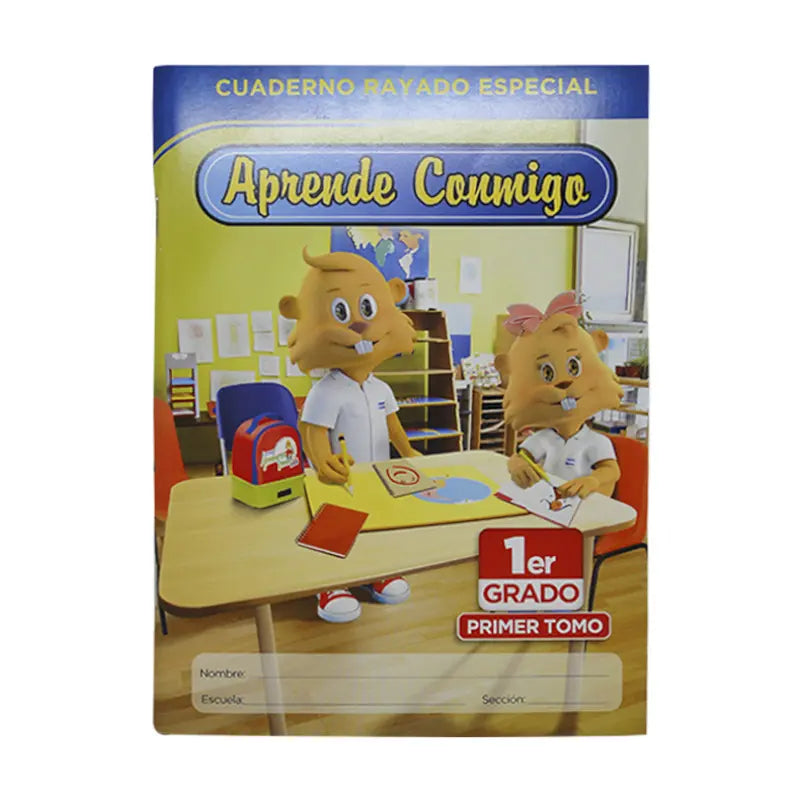 Cuaderno Aprende Conmigo 1er Grado - Tomo 1 Rayado Especial